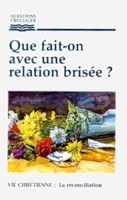 9782920531598, que, fait, on, avec, une, relation, brisée, vie, chrétienne, la, réconciliation, couples, relations, aides, hommes, femmes, jeunesses, garçons, filles, engagements, fréquentations, sexes, sexualité, sexuelles, sexuels, mariages, madame, mesdames, mademoiselle, mesdemoiselles, monsieur, messieurs, épouses, maris, collections, questions, cruciales, éditions, rbc, radio, bible, class