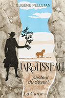 jarousseau, pasteur du désert