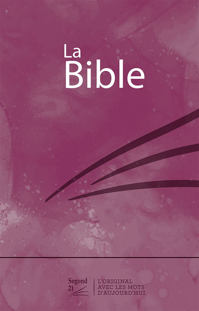 La Bible. Version Segond 21 (S21) – Couverture rigide rose violette prune –  Excelsis