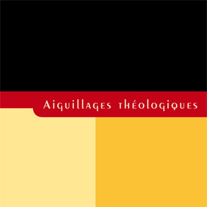 aiguillages, théologiques, carrefour, FLTR