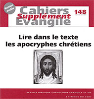 9772204371439, cahiers évangile, apocryphes chrétiens