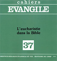 9772204390379, cahiers évangile, eucharistie, bible