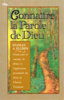 9780829714265, connaître, la, parole, de, dieu, guide, pour, le, contenu, les, thèmes, et, l’application, personnelle, des, livres, de, l’ancien, testament