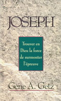 9780829720228, joseph, trouver, en, dieu, la, force, de, surmonter, l’épreuve, gene, a., getz, éditions, vida