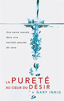 9781572938458, pureté, désir, gary inrig