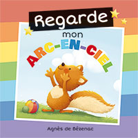 9781634743648, arc-en-ciel, agnès de bézenac