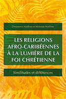 9781783686520, religions afro-caribéennes, dieumeme noëlliste