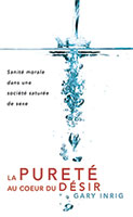 9781928129127, pureté, désir, gary inrig