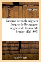 9782012172654, jacques de bourgogne, jean calvin