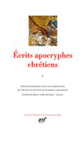 9782070113873, écrits apocryphes chrétiens, pléiade