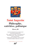 9782070115136, philosophie, catéchèse, augustin, pléiade