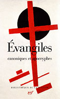 9782073028341, évangiles canoniques et apocryphes, pléiade