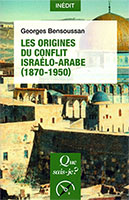 9782130794899, conflit israélo-arabe, georges bensoussan