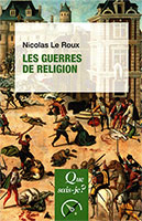 9782130813569, guerres de religion, nicolas le roux