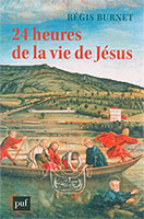 9782130822226, vie de jésus, régis burnet