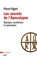 9782204069656, secrets de l’apocalypse, pierre prigent