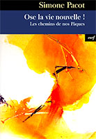 9782204069748, vie nouvelle, pâques, simone pacot