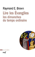 9782204089807, lire les évangiles, raymond brown