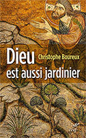 9782204102506, dieu, jardinier, écologie, christophe boureux