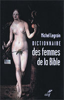 9782204104692, dictionnaire, femmes, michel legrain