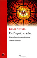 9782204114097, anthropologie anabaptiste, denis kennel