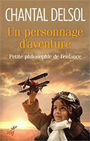 9782204121118, philosophie, enfance, chantal delsol