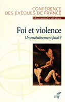 9782204130042, foi et violence, conférence des évêques