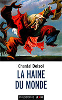 9782204132244, haine du monde, chantal delsol