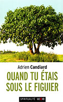 9782204132299, sous le figuier, adrien candiard