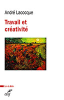 9782204140386, travail et créativité, andré lacocque