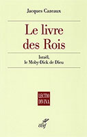 9782204145534, rois, israël, moby-dick, jacques cazeaux