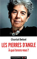 9782204151139, pierres d’angle, chantal delsol