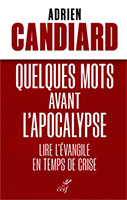 9782204152020, apocalypse, évangile, adrien candiard