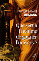 9782204156271, homme, univers, françois-marie humann