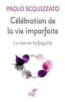 9782204164344, célébration, fragilité, paolo scquizzato
