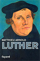 9782213643779, luther, matthieu arnold