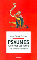 9782227487475, psaumes, jean-pierre prévost, bayard