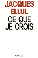 9782246370512, je crois, jacques ellul