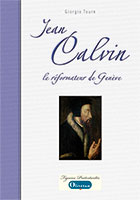 9782354790301, jean calvin, giorgio tourn