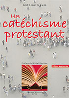 9782354791155, catéchisme protestant, antoine nouis