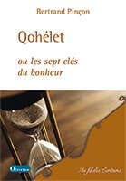 9782354792161, qohélet, bonheur, bertrand pinçon