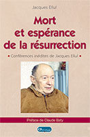 9782354793647, résurrection, conférences, jacques ellul