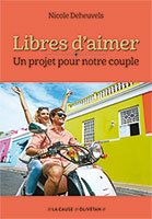 9782354794729, libres d’aimer, nicole deheuvels