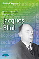 9782354796112, jacques ellul, frédéric rognon