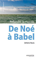 9782356140944, noé, babel, antoine nouis