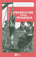 9782356181459, persécutée, évangile, blanche gamond