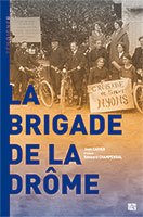 9782356182210, brigade de la drôme, jean cadier