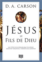 9782358430463, jésus, dieu, donald carson