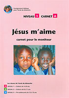 9782362492709, jésus m’aime, moniteur, enfants