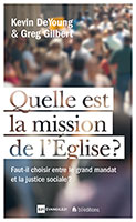 9782362493096, mission, église, kevin deyoung